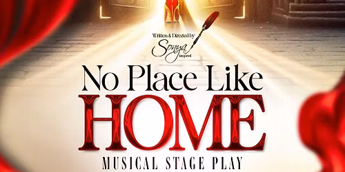 No Plce Like Home, Gospel Stage Musical