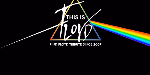 This Is Floyd - A Tribute To Pink Floyd