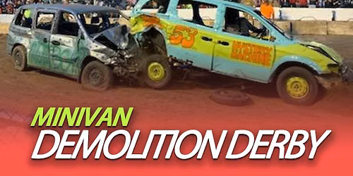 Minivan Demolition Derby at Action Sports Arena at Orange County Fair