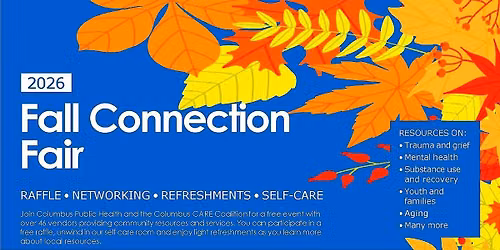 Columbus CARE Coalition Presents:  Our 3rd Annual Fall Connection Fair