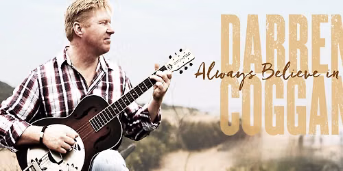 Darren Coggan - Always Believe In Love
