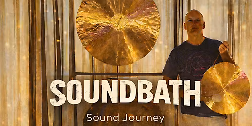 Soundbath: a Sound Journey