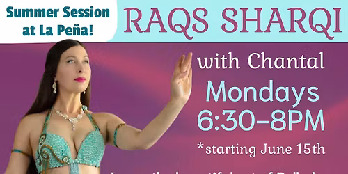 Summer Session: Raqs Sharqi with Chantal