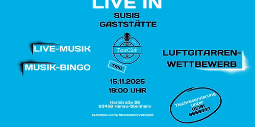 Tone Club (als Trio) in Susis Gastst\u00e4tte (TFC Steinheim)
