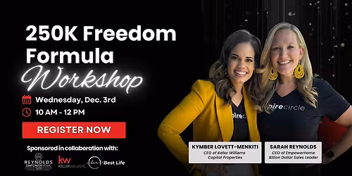 $250K Freedom Formula Workshop: \u201cPlan Today, Profit Tomorrow\u201d