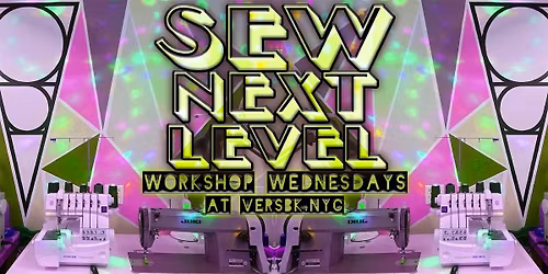 SEW NEXT LEVEL ::  Upcycling Workshop
