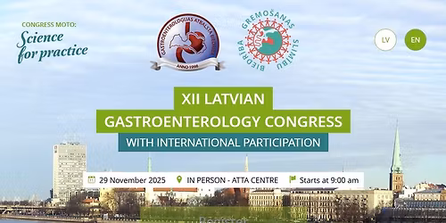 XII Latvian Gastroenterology Congress with International participation