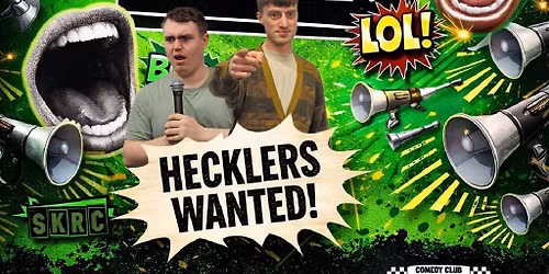 What the Heckle? || Creatures Comedy Club