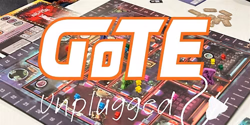 GoTE Unplugged TableTop Day - Oct. 4th