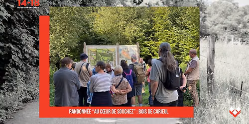 Randonn\u00e9e \u201cAu c\u0153ur de Souchez\u201d : Bois de Carieul