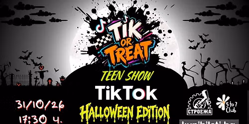 TikTok Teen Show - Halloween edition | 31.10 | Club Stroeja