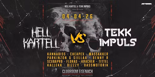\ud83d\udd3bHELL KARTELL vs TEKK IMPULS I CLUBROOM EISENACH  \ud83d\udd3b