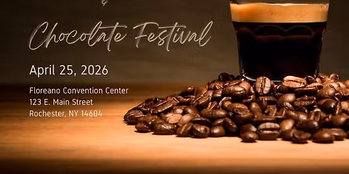 Rochester NY Coffee & Chocolate Festival