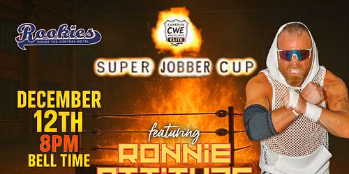CWE Presents The 2025 Super Jobber Cup Live In Winnipeg