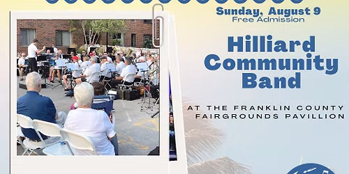 HAC Summer Concert Series- Hilliard Community Band