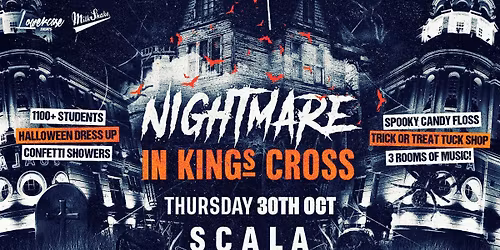 HALLOWEEN NIGHTMARE IN KINGS CROSS @ SCALA! - HALLOWEEN 2025  \ud83c\udf89