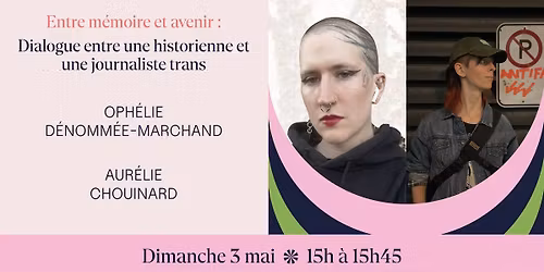 Conf\u00e9rence | Dialogue entre une historienne et une journaliste trans