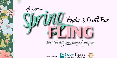 9th Annual Spring Fling Craft & Vendor Fair