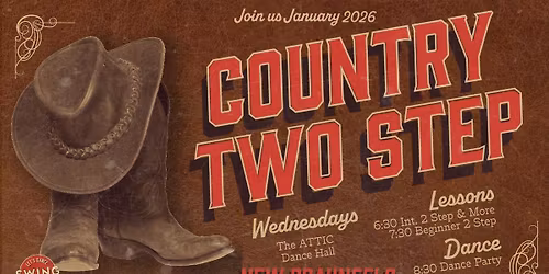 Country Two Step Lessons & Dance Party \u2013 Wednesdays in New Braunfels!