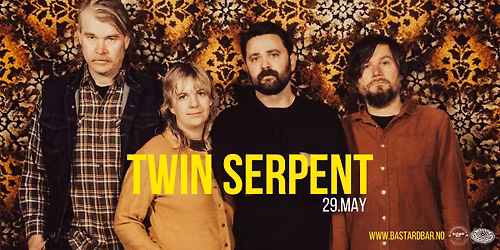 TWIN SERPENT \/\/ Bastard Bar