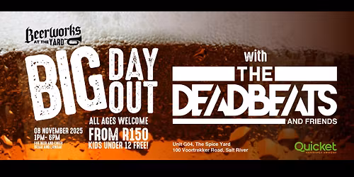 Beerworks Big Day Out with The DeadBeats