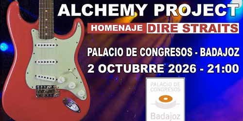 ★ DIRE STRAITS ★ Badajoz - Alchemy Project