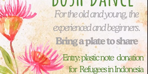 St Andrew\u2019s Bush Dance - All proceeds to Refugees stranded in Indonesia 
