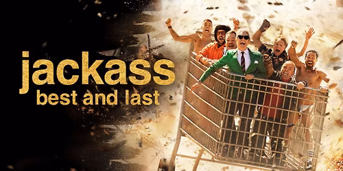 JACKASS, BEST AND LAST (2026)