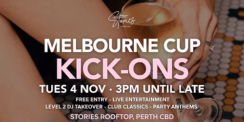 MELBOURNE CUP KICK-ONS