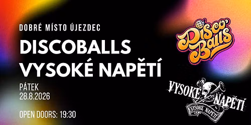 DISCOBALLS & VYSOK\u00c9 NAP\u011aT\u00cd v \u00dajezdci!