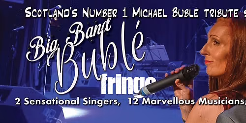 Big Band Bubl\u00e9 from That Swing Sensation at The Edinburgh Fringe