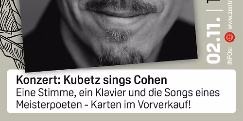 Konzert: Kubetz sings Cohen
