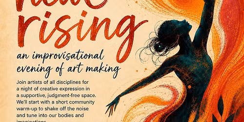 Heat rising: a evening of improvisational creation