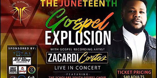 The Scholars present The Juneeteenth Gospel Explosion
