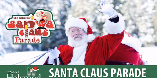 Holyrood Santa Claus Parade 🎅🎄