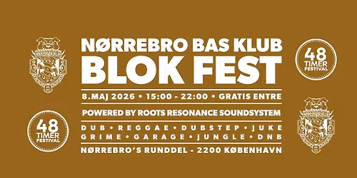 N\u00f8rrebro Bas Klub Blok Fest 2026 x 48TIMER Festival