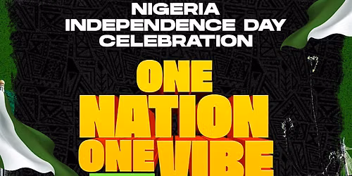 ONE NATION, ONE VIBE VOL 2 NIGERIAN INDEPENDENCE CELEBRATION