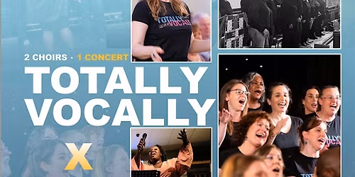 Totally Vocally x Sing It Bold- Live In Concert