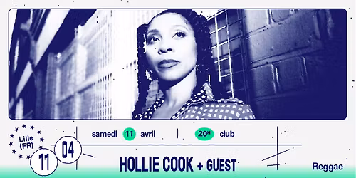 Hollie Cook + Guest \u2219 L'A\u00e9ronef\u23a5Club
