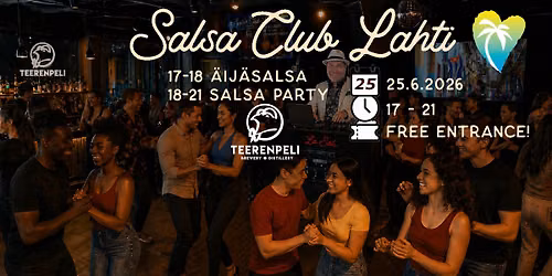 Salsa Club Lahti @Teerenpeli 25.6.2026