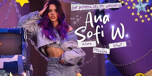 Ana Sofi W "Todos Vuelven" Tour 2026