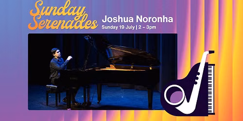 Joshua Noronha | Sunday Serenades 2026