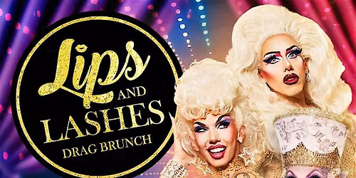 Lips and Lashes PRIDE BRUNCH 2026