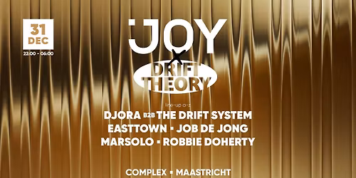 NYE - JOY x Drift Theory