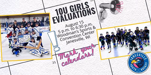 Janesville Youth Hockey Club - 10U Girls Evaluations