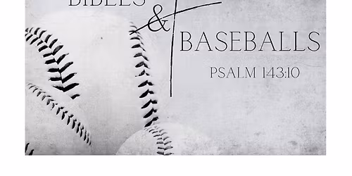 6th Annual Bibles & Baseballs Camp 2026