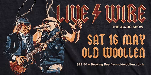 Livewire The AC\/DC Show \/\/ Leeds Old Woollen