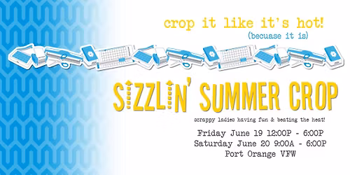 Sizzlin Summer Crop