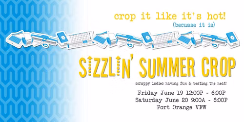 Sizzlin Summer Crop