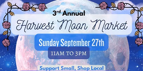 \ud83c\udf19\u2728 Harvest Moon Market at The Soulful Palette